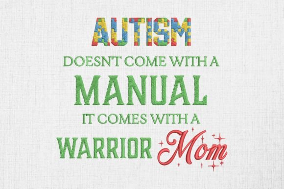 Autism Warrior Mom Embroidery